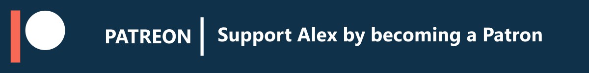 Support Alex on Patreon Support Alex on Patreon